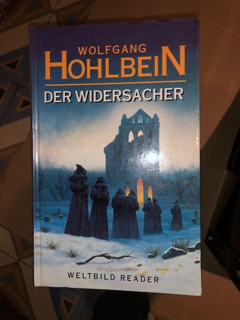 Der Widersacher von Wolfgang Hohlbein